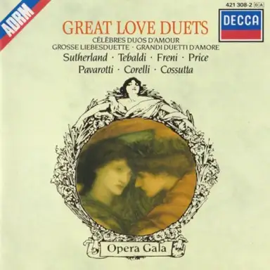 Great Love Duets • Célèbres Duos d’amour • Grosse Liebesduette • Grandi duetti d’amore