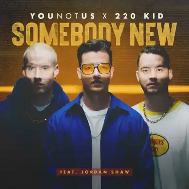 Somebody New