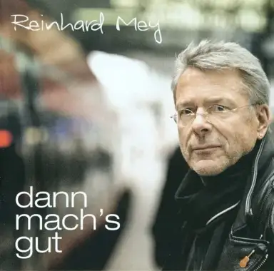 Dann mach's gut