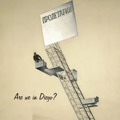 Are We in Diego?