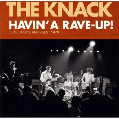 Havin’ a Rave‐Up! Live in Los Angeles, 1978