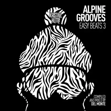 Alpine Grooves Easy Beats 3 (Kristallhütte)