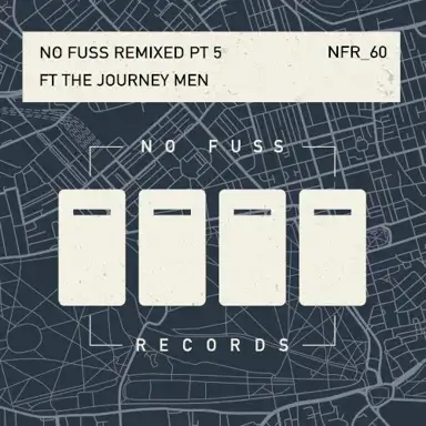 No Fuss Remixed Part 5