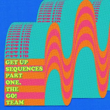 Get Up Sequences, Part One