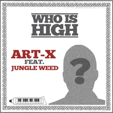 Who Is High?