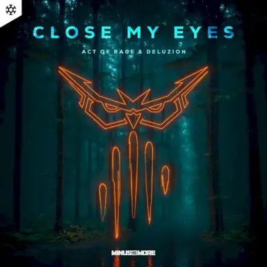 Close My Eyes