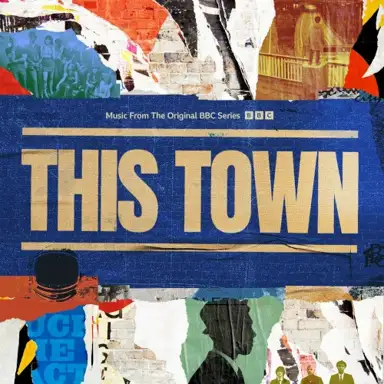 Somewhere Over the Rainbow (From The Original BBC Series "This Town"_=)