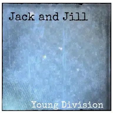 Jack and Jill