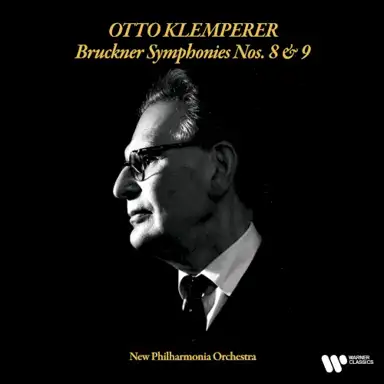 Bruckner: Symphonies Nos. 8 & 9