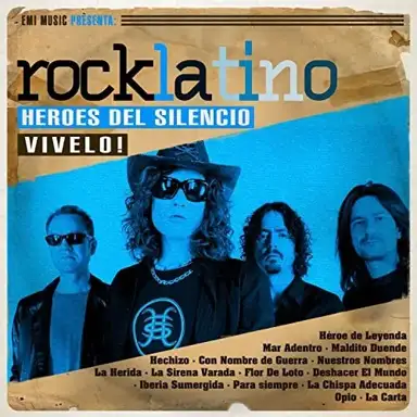 Vívelo: Héroes del Silencio