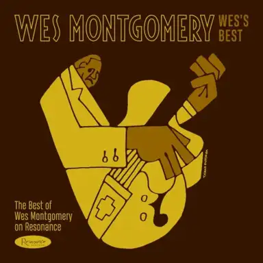 The Best of Wes Montgomery on Resonance