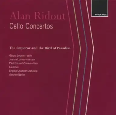 Cello Concertos / The Emperor and the Bird of Paradise