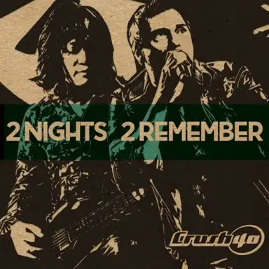 2 Nights 2 Remember