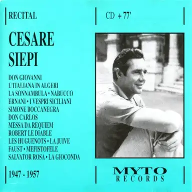 Cesare Siepi: Recital 1947 – 1957