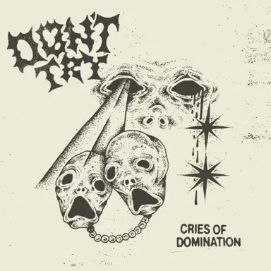 Cries of Domination