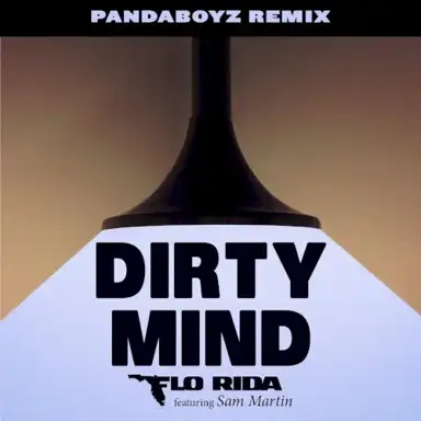 Dirty Mind (Pandaboyz remix)