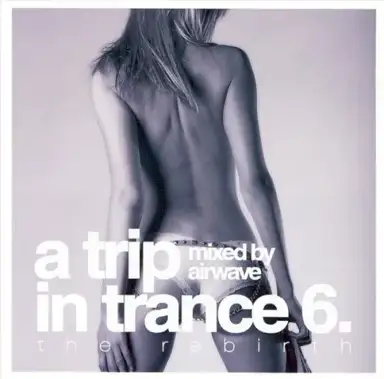 A Trip in Trance 6