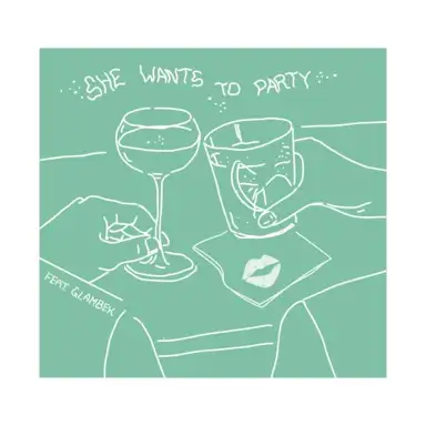 She Wants to Party