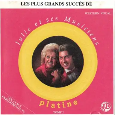 Julie et ses musiciens : Platine 2