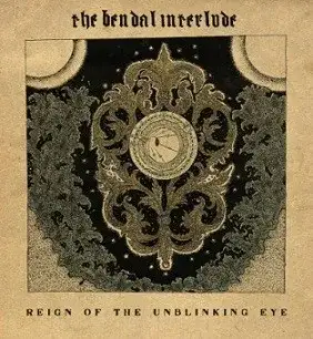 Reign of the Unblinking Eye