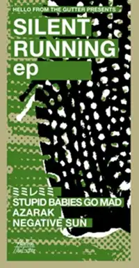 Silent Running EP