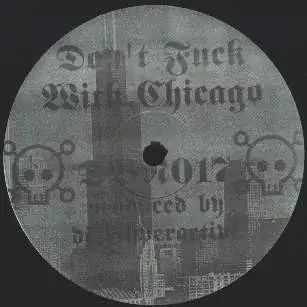 Don't Fuck With Chicago
