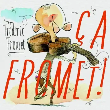 Ça Fromet !