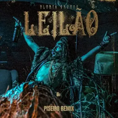 Leilão (Piseiro Remix)