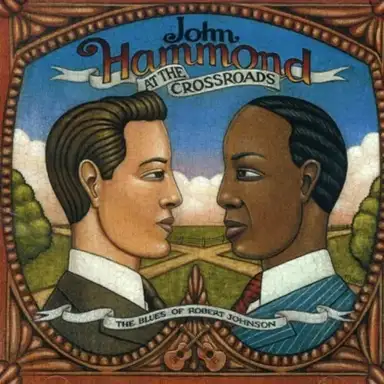 At the Crossroads: Blues of Robert Johnson