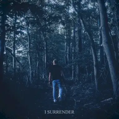 I Surrender
