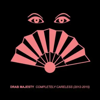 Completely Careless (2012-2015)