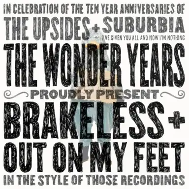 Out On My Feet / Brakeless