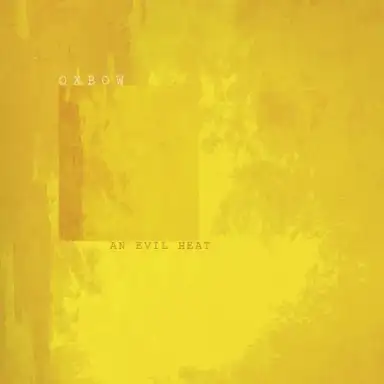 An Evil Heat