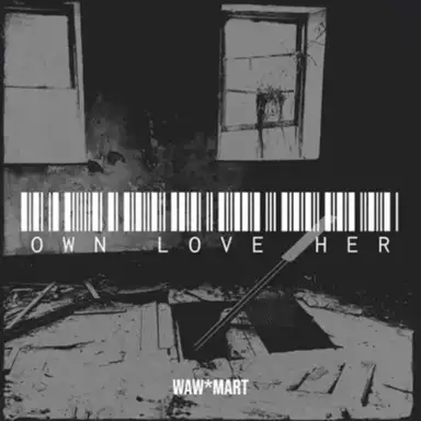 OWN LOVE HER