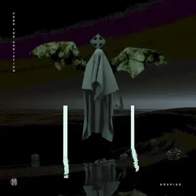 Despise