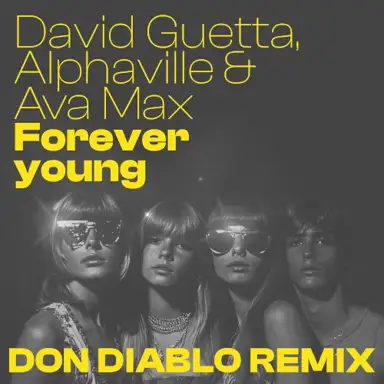 Forever Young (Don Diablo remix)