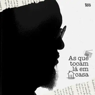 As Que Tocam Lá Em Casa