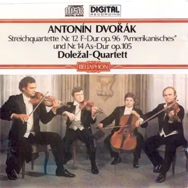 Streichquartette Nr. 12 F-Dur op. 96 "Amerikanisches" und Nr. 14 As-Dur op. 105