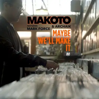 Maybe We’ll Make It