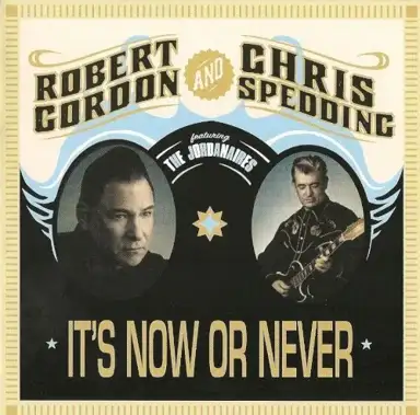 It’s Now or Never