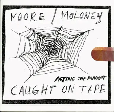 Acting the Maggot