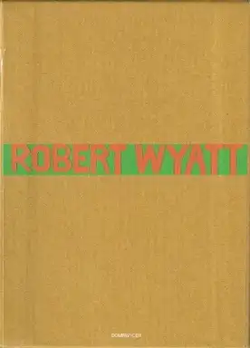 Robert Wyatt Box Set