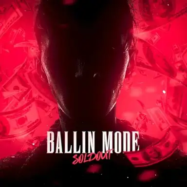 Ballin Mode