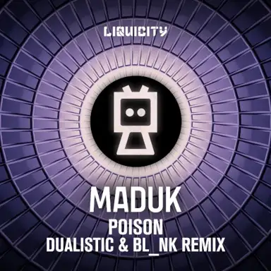 Poison (Dualistic & BL_NK remix)