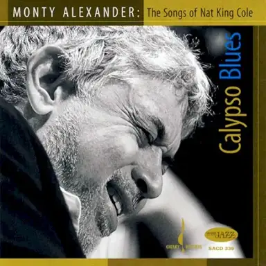 Calypso Blues: The Songs of Nat King Cole