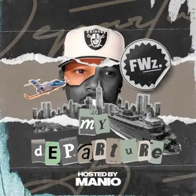 My Departure (Hosted by Maino)