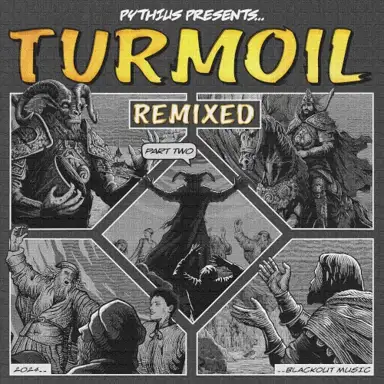 Turmoil Remixed, Pt. 2