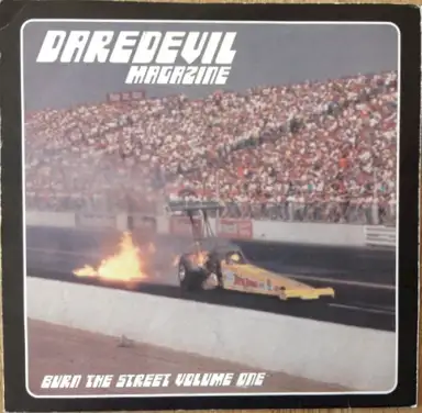 Burn the Street Volume One