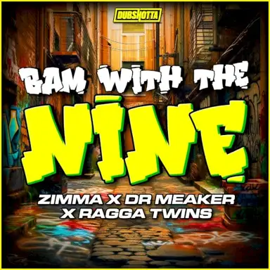 Bam With The Nine