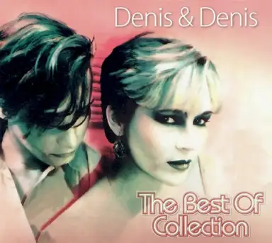 The Best of Denis & Denis